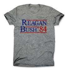 Reagan Bush 84 Shirt Campaign Shirts Funny Republican Shirts Shirts