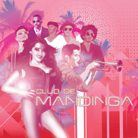 Club De Mandinga - Album by Mandinga | Spotify