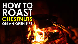 As they cook, the chestnuts will release their own oil. How To Roast Chestnuts On An Open Fire The Art Of Manliness Youtube
