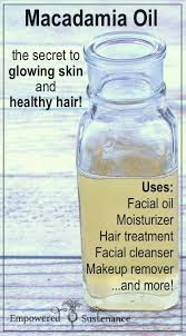 6 Macadamia Oil Uses For Healthy Skin And Hair Macadamia Oil Natural Skin Care Healthy Hair