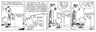 As many may know bill watterson (the creator and artist) stopped making the strip do to syndication and other disputes about his artwork being sold and used etc. Calvin And Hobbes Makes Sense Of Quarantine Life 25 Years Later Polygon