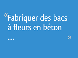 Vaste choix de pots de fleurs , suspensions et jardinières à petit prix. Fabriquer Des Bacs A Fleurs En Beton 8 Messages