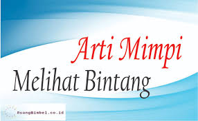 Maybe you would like to learn more about one of these? Arti Mimpi Melihat Bintang 15 Arti Menurut Primbon Dan Pandangan Islam