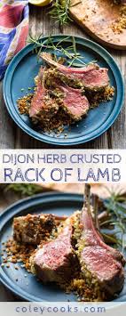 Dijon Herb Crusted Rack Of Lamb Coley Cooks Recipe Crusted Rack Of Lamb Lamb Recipes Lamb Chop Recipes