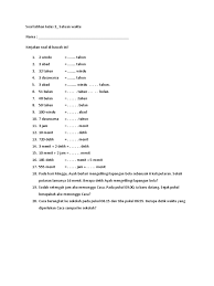 Check spelling or type a new query. Soal Latihan Kelas 3 Satuan Waktu Pdf