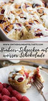 Schnelle Und Einfache Himbeerschnecken Mit Weisser Schokolade Rezept Rezepte Himbeeren Brunch Rezepte