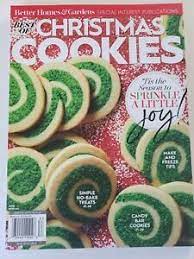With more than 100 recipes from better homes and gardens, you'll find a treat for everyone on your list. Better Homes Gardens Best Of Christmas Cookies Decemer 2018 Brand New Magazine 72440144026 Ebay