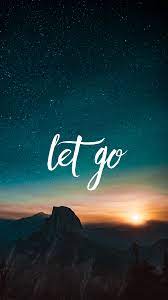 Let Go Go Wallpaper Wallpaper Quotes Beautiful Fantasy Art