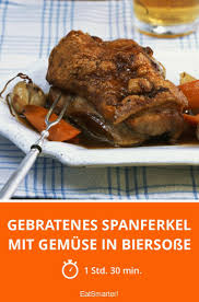 Gebratenes Spanferkel Mit Gemuse In Biersosse Rezept Spanferkel Spanferkel Braten Spanferkel Rezept