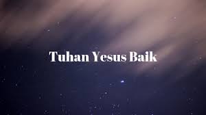 Ketikkan nama penyanyi dan judul lagu, berikan tanda kutip di judul lagu, misal: Lirik Dan Kunci Lagu Tuhan Yesus Baik Ayo Memuji Tuhan