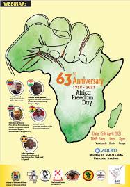 It is a statutory public holiday in several countries such as the gambia, mali, namibia, zambia and zimbabwe. Webinar 63rd Anniversary Of Africa Freedom Day All African People S Revolutionary Party