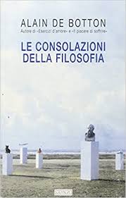 Di severino boezio (autore), ovidio dallera (a cura di) 4,4 su 5 stelle. Le Consolazioni Della Filosofia Alain De Botton Recensione Libro