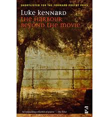 Luke kennard (born 1981) is a british poet and critic. Luke Kennard The Harbour Beyond The Movie Verve Poetry Festival