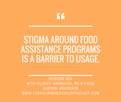 Food Insecurity Is A Reality For Many Kids Let S Reduce Stigma So They Can Be Well Fed Nutrition Tips Kids Nutrition Food Insecurity
