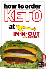 $0.75 for each additional beef patty: In N Out Keto Menu Order The Best 1 Low Carb Burgers