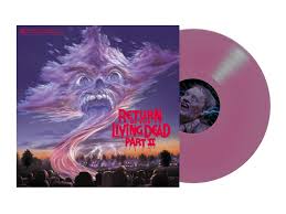 Return Of The Living Dead Part II Pink Vinyl The Record Space Excusive