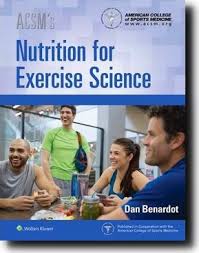 Energy metabolism, principles of healthy nutrition, food effects on the. Acsm S Nutrition For Exercise Science Acsm Books