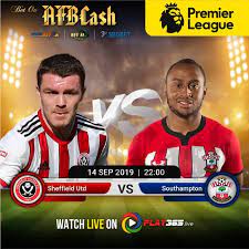 Sheffield Utd Vs Southampton Afbcash Sports Book Maxbet Malaysia Southampton League Schedule Sports Books