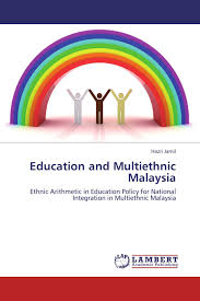 Private education has also become a thriving industry in malaysia and offers students and scholars viable alternatives to public schooling. Education And Multiethnic Malaysia 978 3 8484 2504 4 9783848425044 3848425041