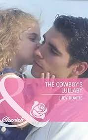 The Cowboy's Lullaby (Mills & Boon Cherish) eBook : Duarte, Judy:  Amazon.in: Kindle Store