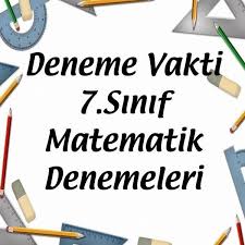 Deneme Vakti 7 Sinif Matematik Denemeleri Matematik Sinif Egitim