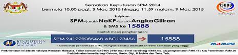 Calon perlu merujuk ke sekolah atau jabatan pelajaran negeri. Tarikh Dan Semakan Keputusan Spm Online Dan Sms Pendidikanmalaysia Com