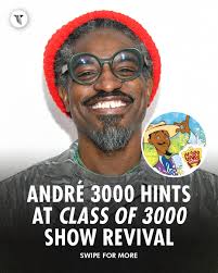 We may be getting more of André 3000's animated series 'Class of 3000.' In  his Camp Flog Gnaw interview with Nardwuar, André revealed he had been  rewatching episodes of the show and