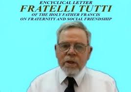 22 Oct 20: What future for humanity? Pope Francis' encyclical Fratelli  Tutti