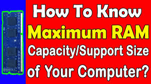Some people may ask how much ram does my computer have? How To Check Maximum Ram Support Capacity In Your Pc Or Laptop Youtube
