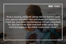 Tiada hari tanpa doa yang kau tuturkan, agar aku anakmu selalu ingat untuk akan semua petuahmu. 20 Ucapan Ulang Tahun Untuk Ibu Ayah Sobat Dan Pasangan