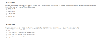 1 gbp = 1.3903 usd Question 7 Assume An Exchange Rate Of 1 60 British Chegg Com