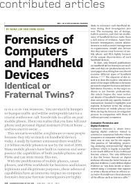 Forensics of computers and handheld devices: identical or fraternal twins?:  Communications of the ACM: Vol 52, No 6