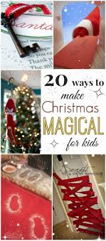 Christmas Traditions For Kids Christmas Holidays Christmas Traditions Christmas Magic