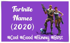 6 cool names for fortnite players. 3800 Cool Fortnite Names 2020 Not Taken Good Funny Best