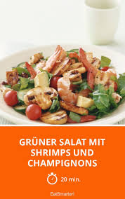 Gruner Salat Mit Shrimps Und Champignons Rezept Gruner Salat Salat Salat Mit