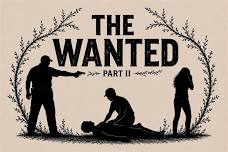 The Wanted Part II Theater Premiere