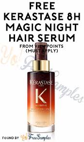 Recipes massage this serum all over your hair and scalp every night before going to bed. Free Kerastase 8h Magic Night Hair Serum From Viewpoints Must Apply Yo Free Samples