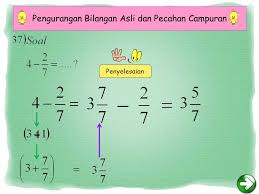 Contoh Soal Penjumlahan Dan Pengurangan Pecahan Campuran Dengan Bilangan Asli Soal Soal