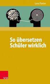 Neue Wege Bei Der Ubersetzung Latein Deutsch Viele Jahre Lang Lernen Die Schulerinnen Und Schuler Die Lateinische Grammatik Formen Sy Latein Lernen Schuler