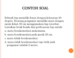 Maybe you would like to learn more about one of these? Contoh Soal Fisika Lup