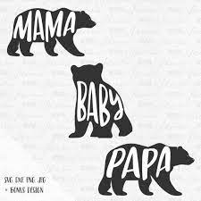 Baby Bear Mama Bear Papa Bear Svg Bear Svg Newborn Files Svg Etsy Mama Bear Papa Bear Mama Bear Tattoos Silhouette Curio Projects