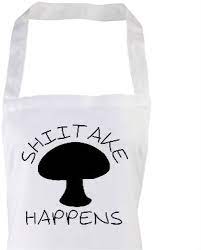 Shiitake Happens, drôle Naughty matures Parodie champignon Chef Tablier de  cuisine, Polyester, blanc, Adult (One Size) : Amazon.fr: Cuisine et Maison