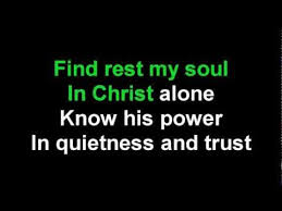 Still By Hillsong Karaoke Karaoke Church Songs In Christ Alone