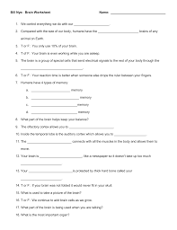 Different cells of the body have different _. Bill Nye Brain Worksheet