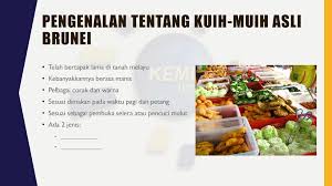 Selera 1malaysia pengenalan makanan di malaysia. Warisan Kuih Muih Brunei Tradisi Masyarakat Melayu Ppt Download