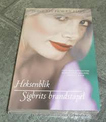 ② 2 romans in 1: Heksenblik en Sigbrits brandstapel