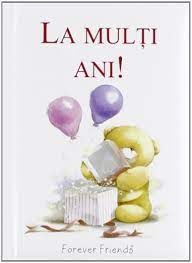 To many years with health, may the lord give you everything you desire. La Multi Ani Amazon De Helen Exley Fremdsprachige Bucher