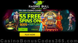 The coupon is available for players from these countries: Raging Bull Casino Casino Bonus Codes 365