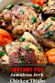 Instant Pot Jamaican Jerk Chicken Thighs Is A Quick And Easy Pressure Co Instant Pot Chicken Thighs Recipe Instant Pot Recipes Chicken Slow Cooker Jerk Chicken