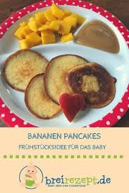 Bananen Pancakes Fur Baby Und Kleinkind Rezept Bananen Pancakes Rezepte Bananen Pfannkuchen